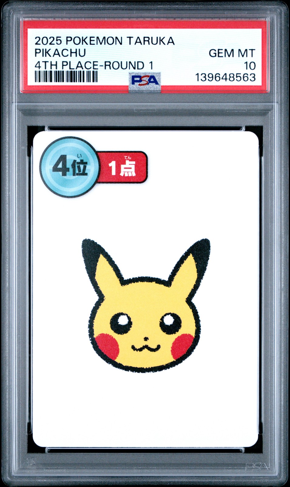 2025 POKEMON TARUKA 4TH PLACE-ROUND 1 PIKACHU PSA 10 - Image 1