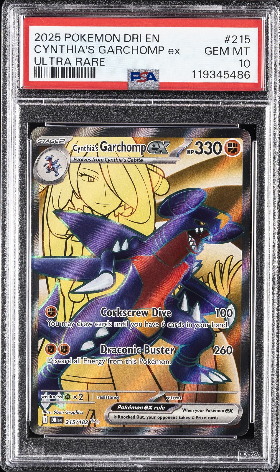 2025 POKEMON DRI EN-DESTINED RIVALS ULTRA RARE #215 CYNTHIA'S GARCHOMP EX PSA 10