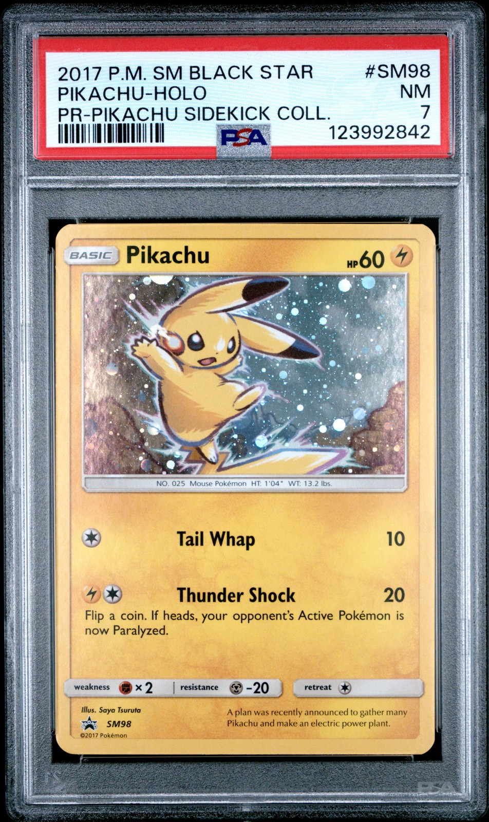 2017 POKEMON SM BLACK STAR PROMO PIKACHU SIDEKICK COLL #SM98 PIKACHU-HOLO PSA 7 - Image 1