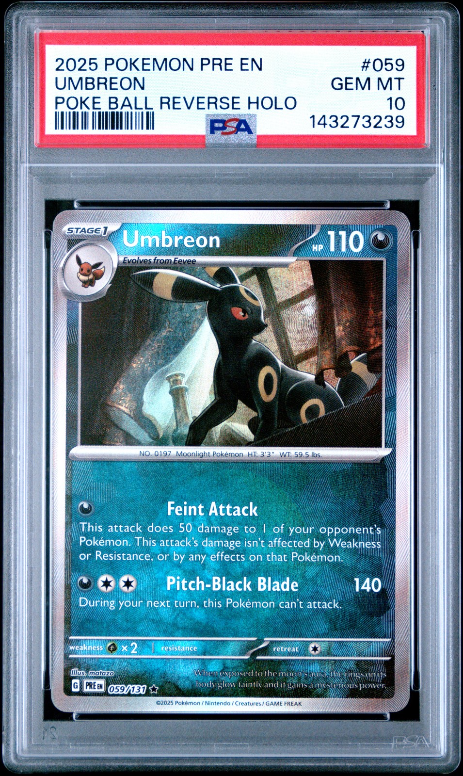 2025 POKEMON PRE EN-PRISMATIC EVOLUTIONS POKE BALL REVERSE HOLO UMBREON PSA 10