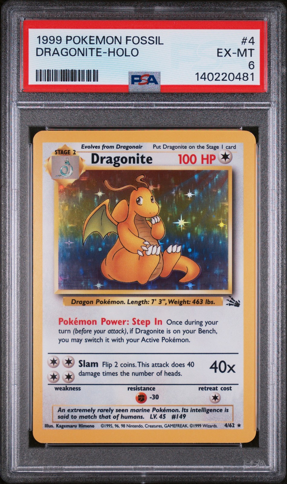1999 POKEMON FOSSIL #4 DRAGONITE-HOLO PSA 6