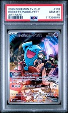 2025 POKEMON JPN SV10-GLORY OF TEAM ROCKET #103 TEAM ROCKET'S WOBBUFFET PSA 10 - Image 2