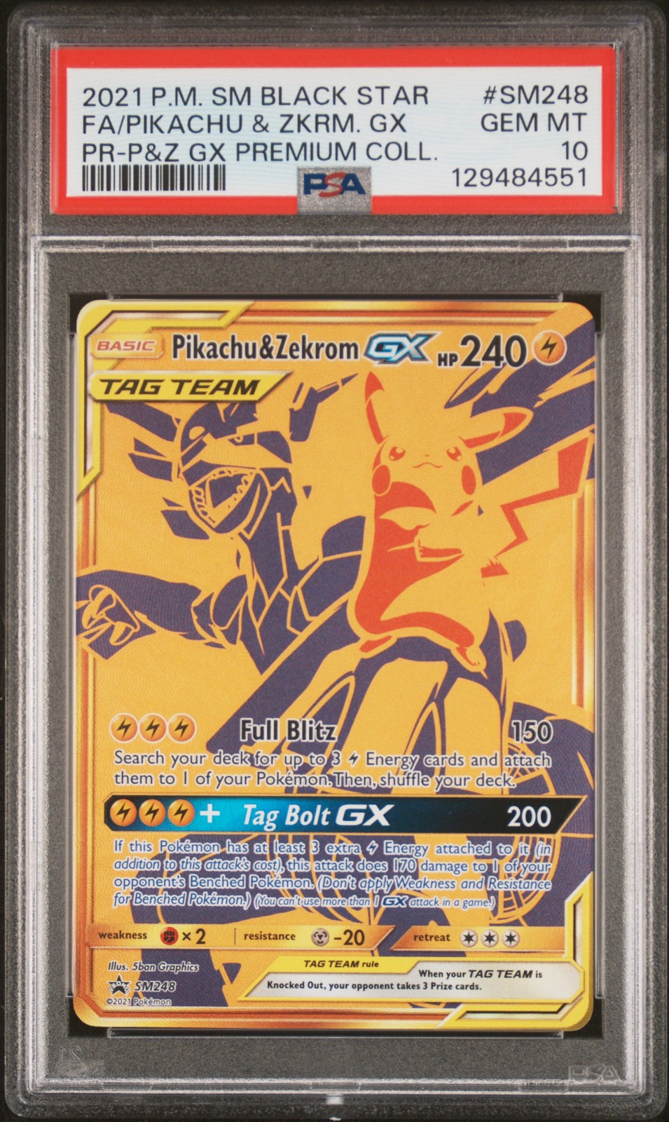 2021 POKEMON SM BLACK STAR PROMO #SM248 FULL ART/PIKACHU & ZEKROM GX PSA 10 - Image 1