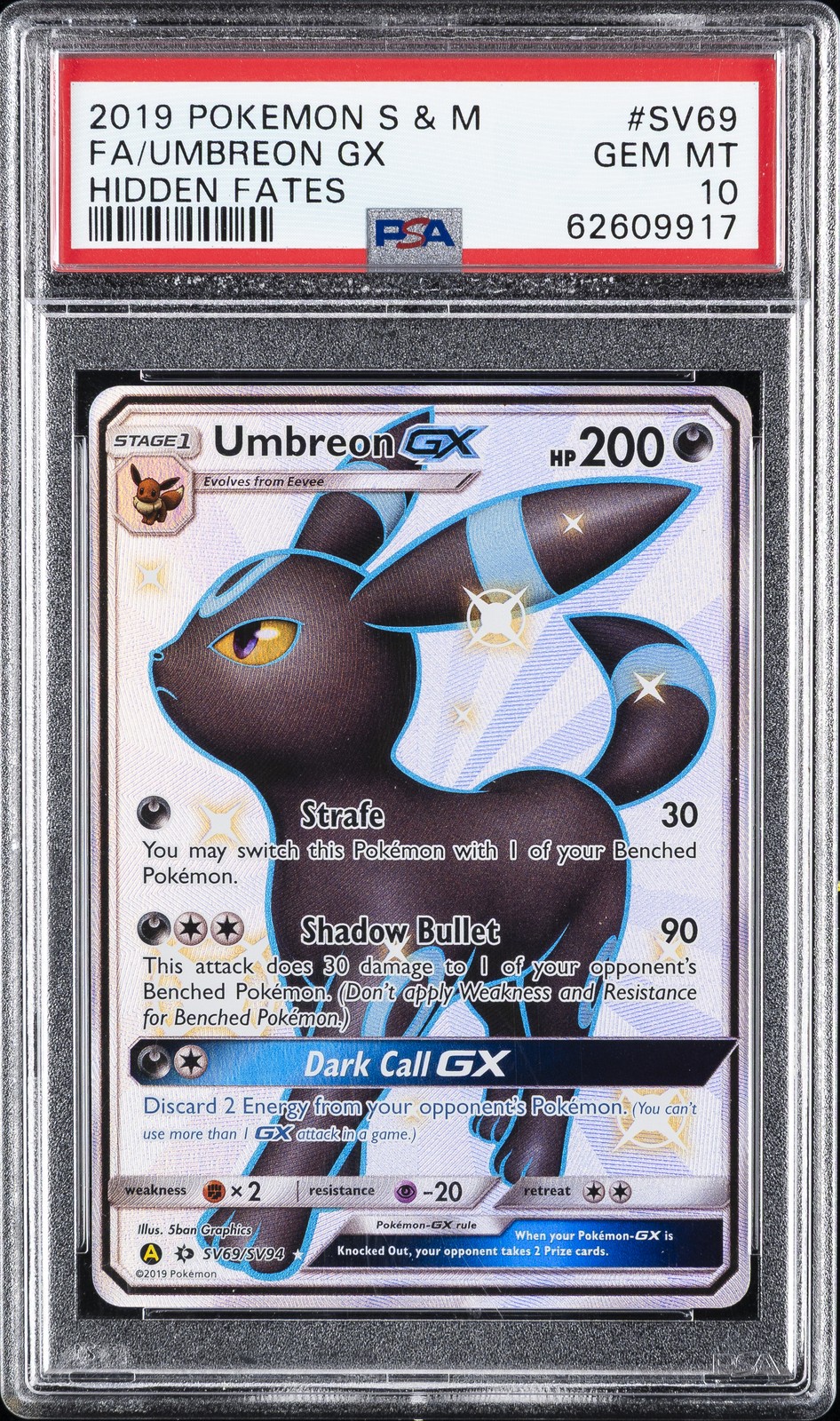 2019 POKEMON SUN & MOON HIDDEN FATES #SV69 FULL ART/UMBREON GX PSA 10