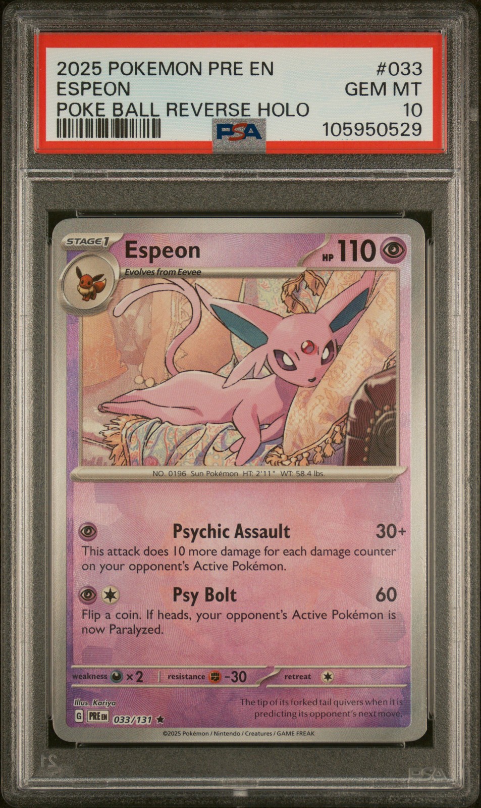 2025 POKEMON PRE EN-PRISMATIC EVOLUTIONS POKE BALL REVERSE HOLO ESPEON PSA 10