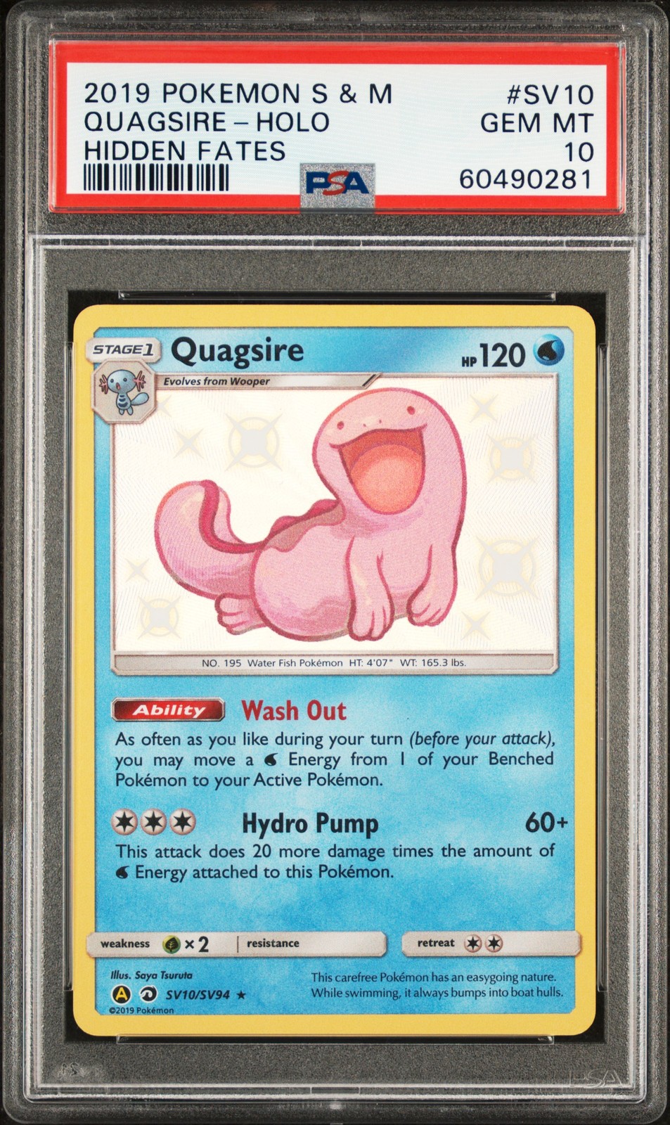 2019 POKEMON SUN & MOON HIDDEN FATES #SV10 QUAGSIRE-HOLO PSA 10