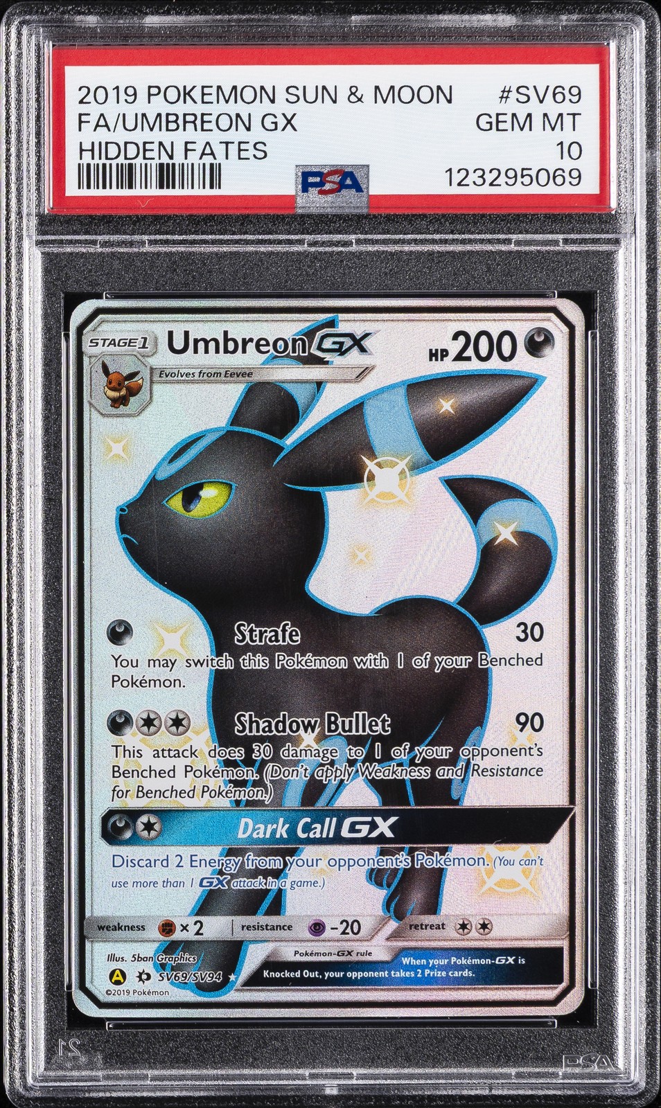 2019 POKEMON SUN & MOON HIDDEN FATES #SV69 FULL ART/UMBREON GX PSA 10