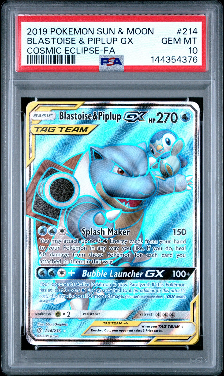 2019 POKEMON SUN & MOON COSMIC ECLIPSE FULL ART/BLASTOISE & PIPLUP GX PSA 10