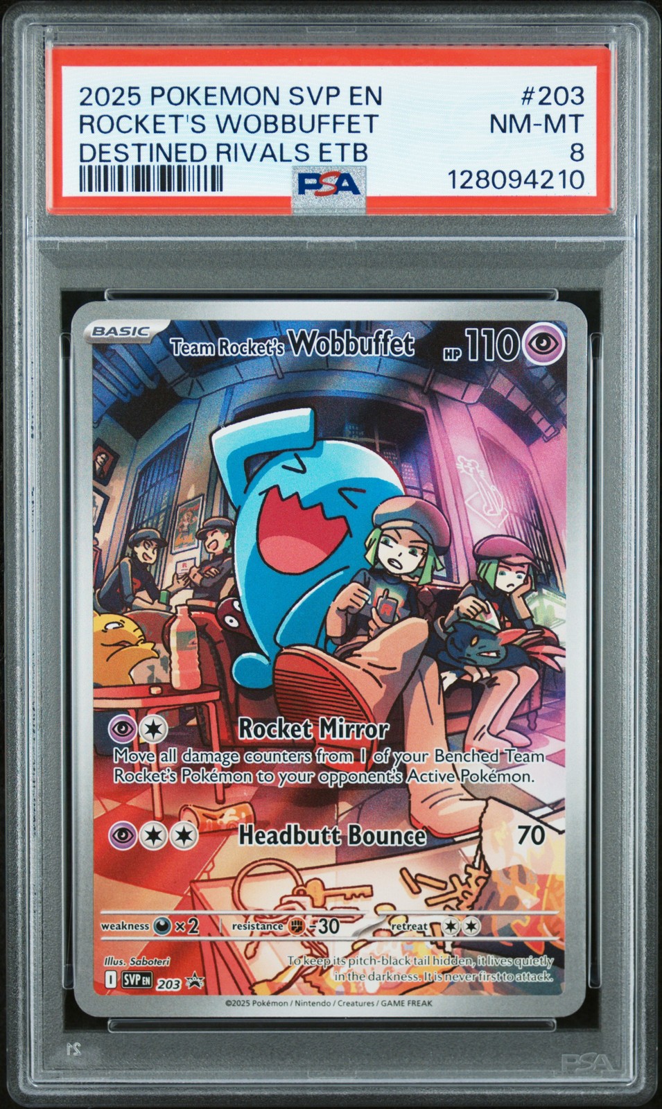 2025 POKEMON SVP EN-SV BLACK STAR PROMO #203 TEAM ROCKET'S WOBBUFFET PSA 8 - Image 1