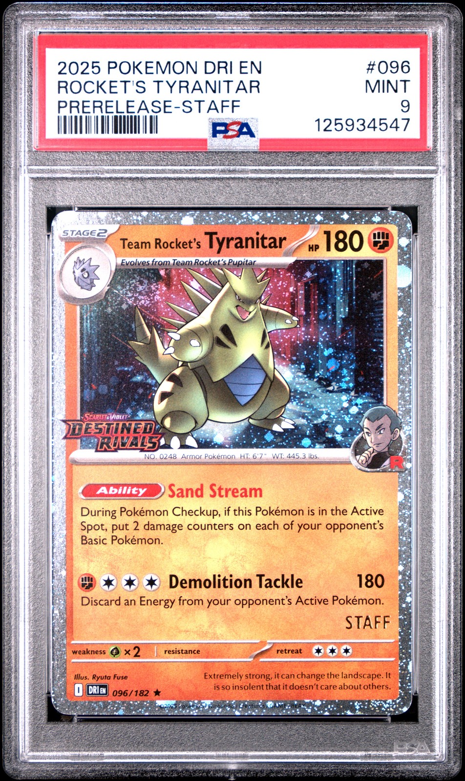 2025 POKEMON DRI EN-DESTINED RIVALS #096 TEAM ROCKET'S TYRANITAR PSA 9