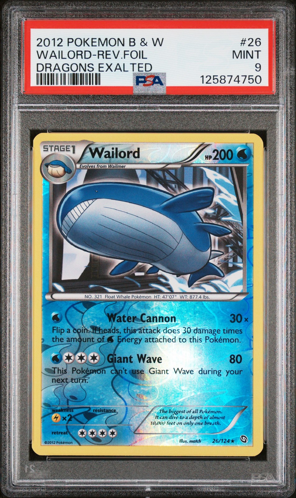 2012 POKEMON B&W DRAGONS EXALTED #26 WAILORD-REVERSE FOIL PSA 9