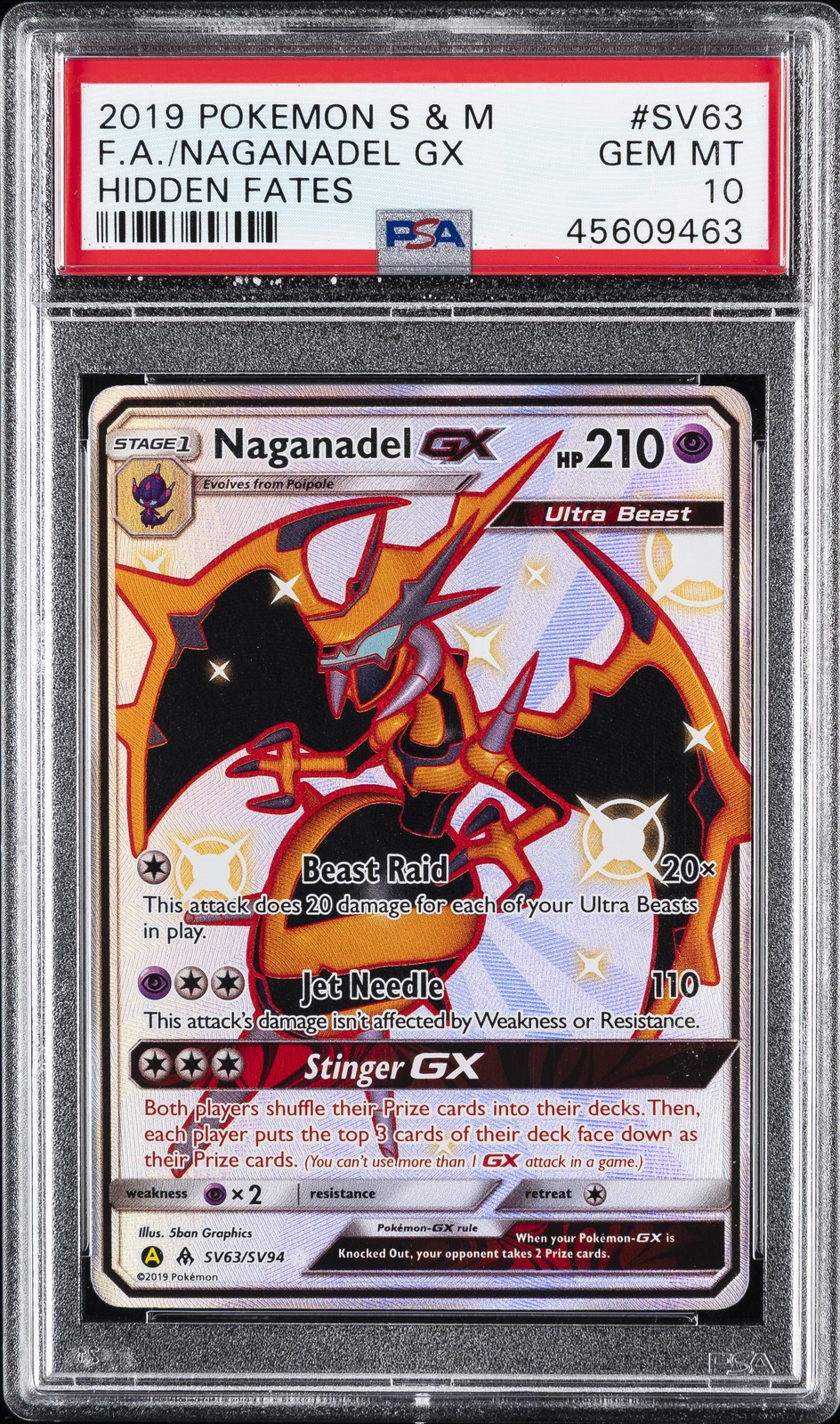 2019 POKEMON SUN & MOON HIDDEN FATES #SV63 FULL ART/NAGANADEL GX PSA 10