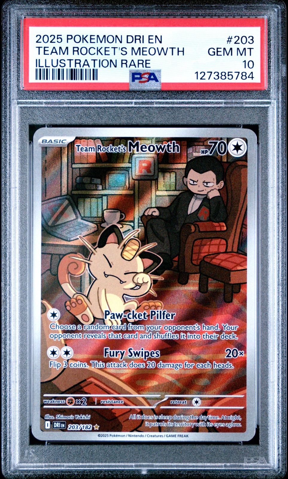 2025 POKEMON DRI EN-DESTINED RIVALS #203 TEAM ROCKET'S MEOWTH PSA 10